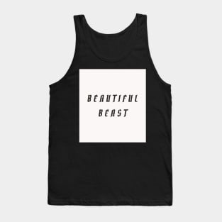 Beautiful Beast, noire Tank Top